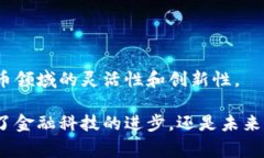 在中国，数字货币发展迅速，尤其是在中央银行